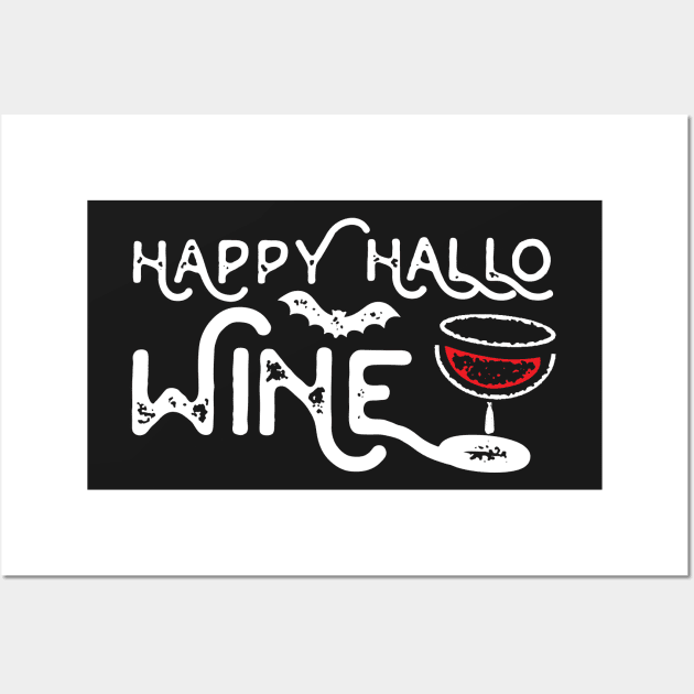 Happy Hallo Wine Wall Art by BraaiNinja